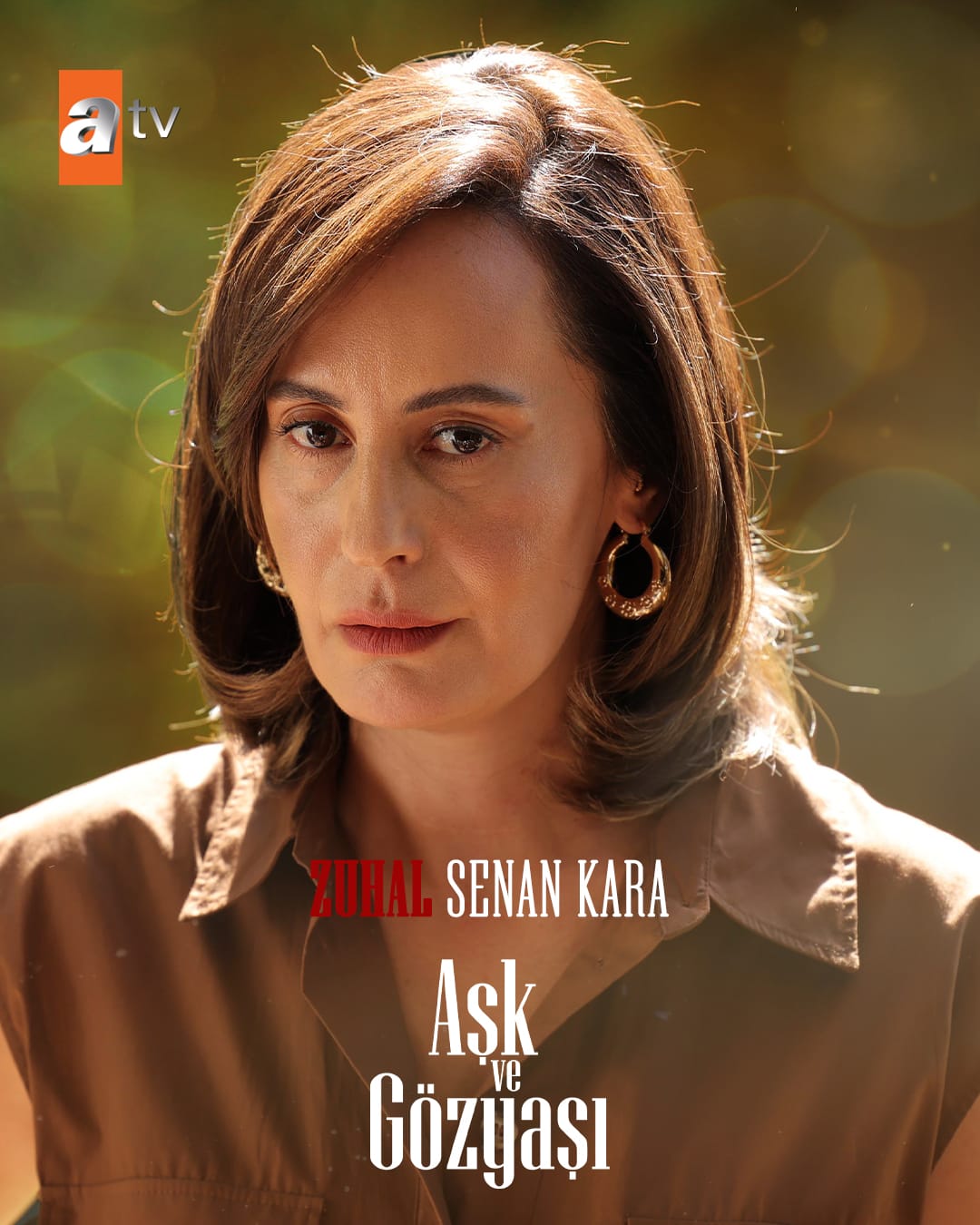 The Cast of Aşk ve Gözyaşı The Cast of Aşk ve Gözyaşı