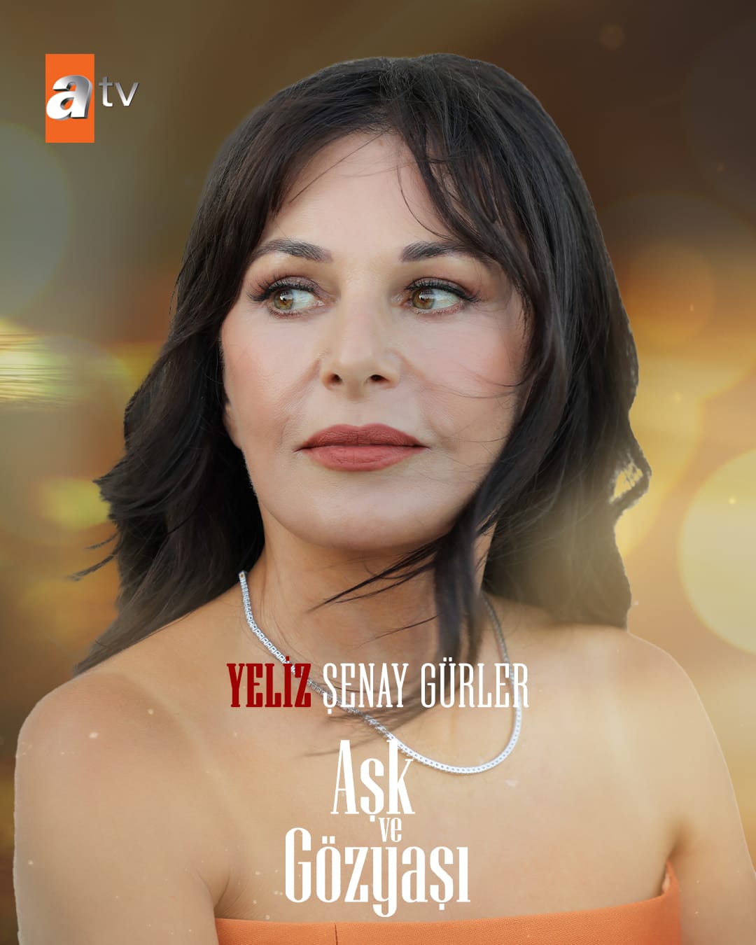 The Cast of Aşk ve Gözyaşı The Cast of Aşk ve Gözyaşı